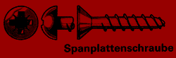 Spanplattenschraube 